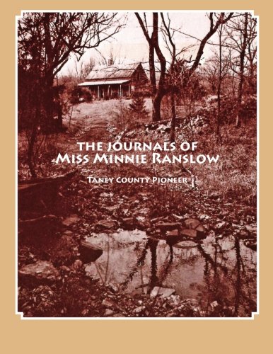 The Journals of Miss Minnie Ranslow: Taney County Pioneer