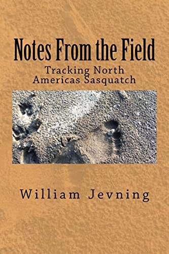 Notes from the Field : Tracking North Americas Sasquatch