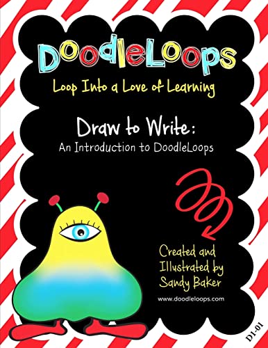 Draw to Write : An Introduction to Doodleloops - Loop into a Love of Learning