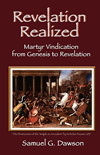 Revelation Realized : Martyr Vindication from Genesis to Revelation