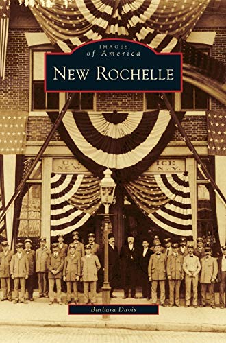New Rochelle (Hardback or Cased Book)