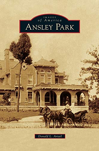 Ansley Park (Hardback or Cased Book)