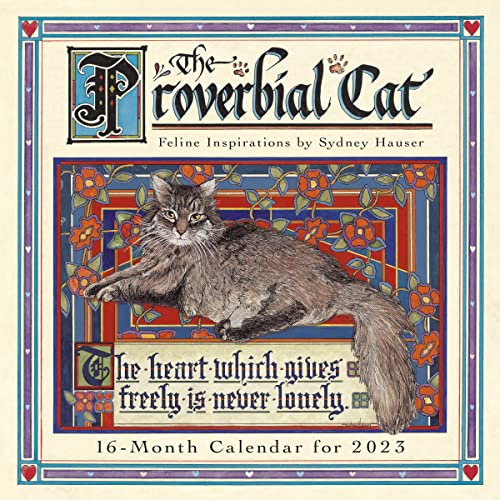 Proverbial Cat : Feline Inspirations by Sydney Hauser