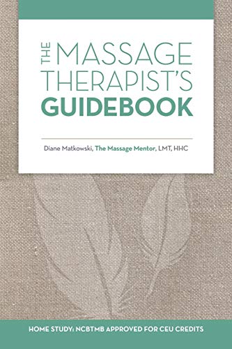 The Massage Therapist's Guidebook (Paperback or Softback)