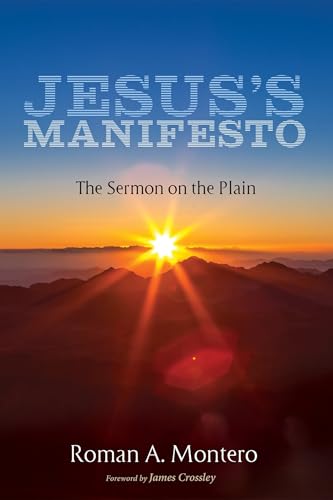Jesuss Manifesto: The Sermon on the Plain