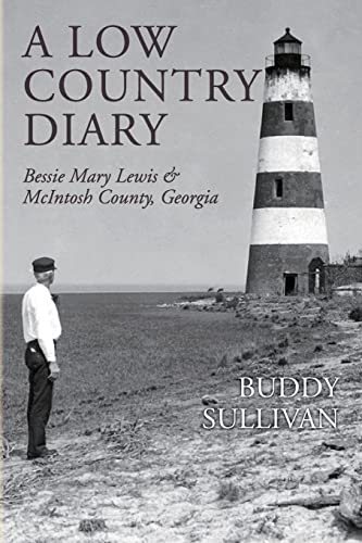 Low Country Diary : Bessie Mary Lewis & Mcintosh County, Georgia