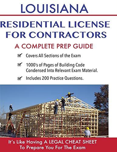 Louisiana Residential License for Contractors : A Complete Prep Guide