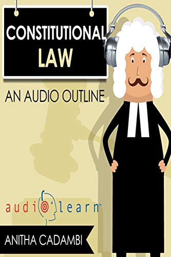 Constitutional Law Audiolearn