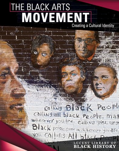 The Black Arts Movement : Creating a Cultural Identity