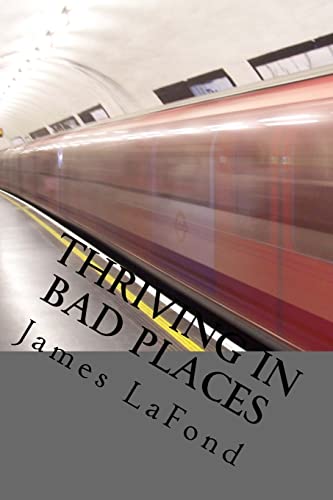 Thriving in Bad Places : Studies in Awareness, Avoidance and Counter-aggression