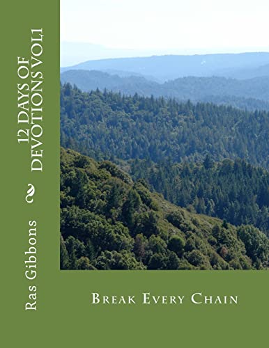 12 Days of Devotions : Break Every Chain