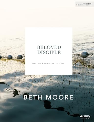 Beloved Disciple - Bible Study Book (New Look): The Life and Ministry of John