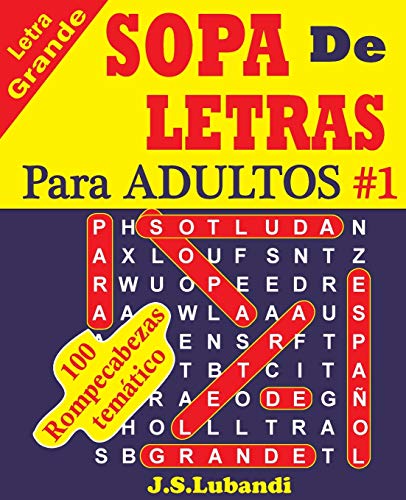 Sopa De Letras Para Adultos/ Adult Wordsearch -Language: spanish