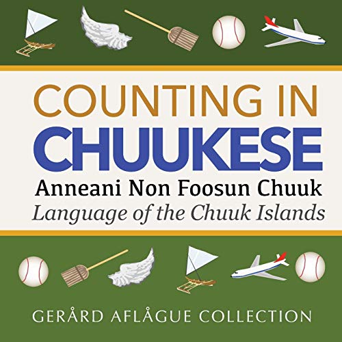 Counting in Chuukese : Language of the Chuuk Islands