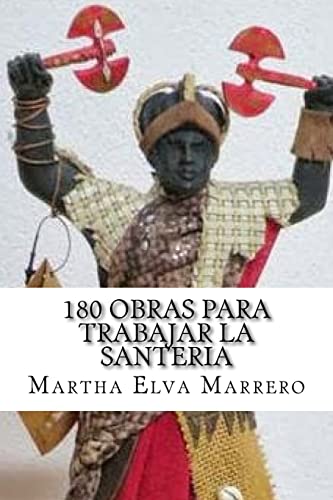 180 Obras Para Trabajar La Santeria -Language: spanish