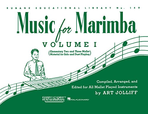 Music for Marimba - Volume I: Elementary 2- and 3-Mallet Solos and Duets
