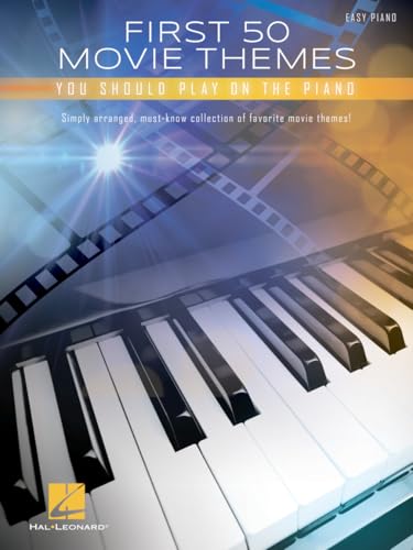 First 50 Movie Themes You Should Play On Piano Format: Softcover