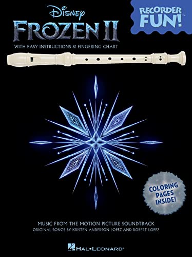 Frozen 2 - Recorder Fun! Songbook with Easy Instructions, Song Arrangements, and Coloring Pages
Frozen 2 - Recorder Fun! Songbook with Easy Instructions, Song Arrangements, and Coloring Pages