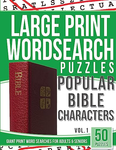 Large Print Wordsearches Puzzles Popular Bible Characters: Giant Print Word Searches for Adults & Seniors
Large Print Wordsearches Puzzles Popular Bible Characters: Giant Print Word Searches for Adults & Seniors