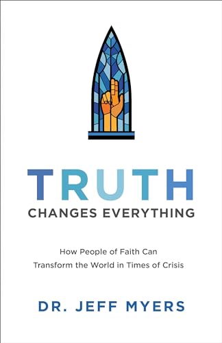 Truth Changes Everything (Perspectives: A Summit Ministries)