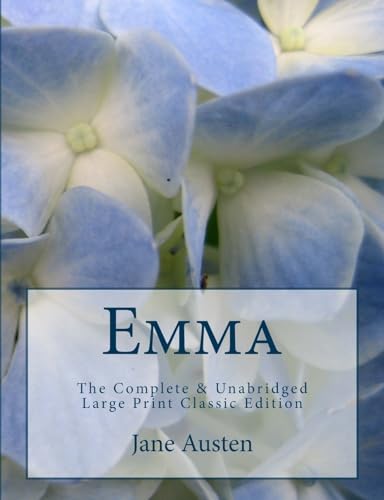 Emma The Complete Unabridged Large Print Classic Edition