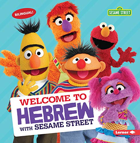 Welcome to Hebrew with Sesame Street ® Format: Paperback