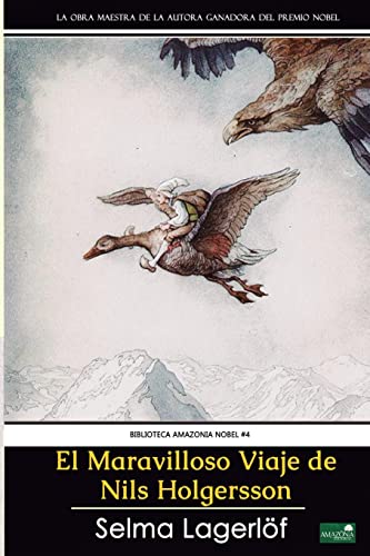 El Maravilloso Viaje de Nils Holgersson -Language: spanish