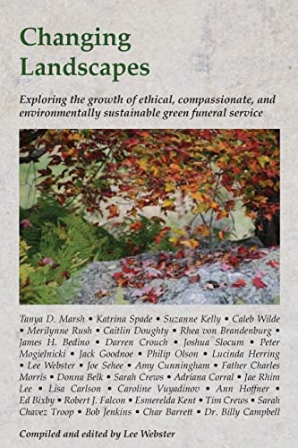 Changing Landscapes: Exploring the growth of ethical, compassionate, and environmentally sustainable green funeral practices
Changing Landscapes: Exploring the growth of ethical, compassionate, and environmentally sustainable green funeral practices