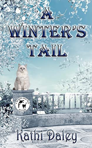 A Winter's Tail (Whales and Tails Cozy Mystery) (Volume 11)