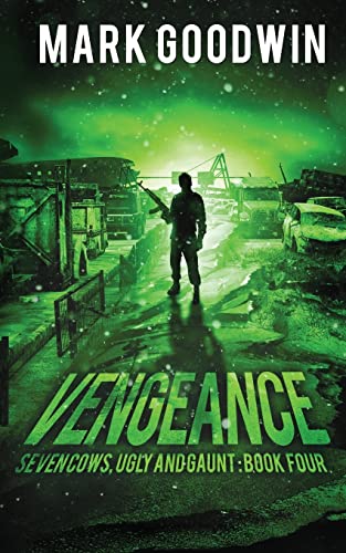 Vengeance : A Post-apocalyptic, Emp-survival Thriller