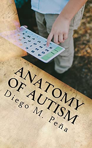 Anatomy of Autism: A Pocket Guide for Educators, Parents, and Students