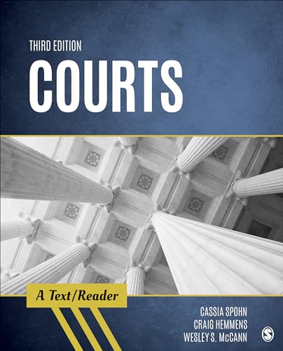 Courts: A Text/Reader (SAGE Text/Reader Series in Criminology and Criminal Justice)
Courts: A Text/Reader (SAGE Text/Reader Series in Criminology and Criminal Justice)
