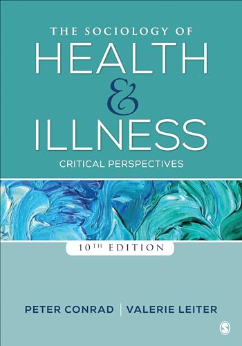 The Sociology of Health and Illness: Critical Perspectives
