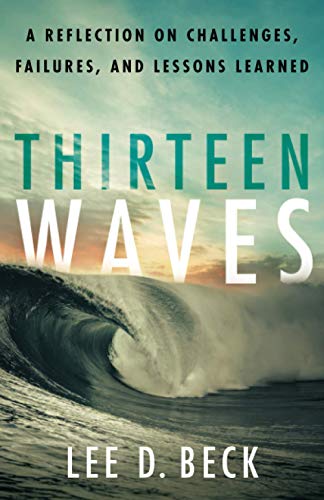 Thirteen Waves: A Reflection on Challenges, Failures, and Lessons Learned
Thirteen Waves: A Reflection on Challenges, Failures, and Lessons Learned