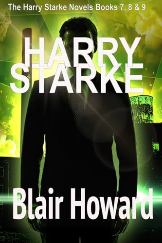 The Harry Starke Series: Books 7-9 (Volume 3)