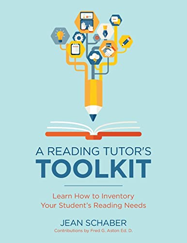 A Reading Tutor's Toolkit: Learn How to Inventory Your Student's Reading Needs (Reading Tutor Support)
A Reading Tutor's Toolkit: Learn How to Inventory Your Student's Reading Needs (Reading Tutor Support)