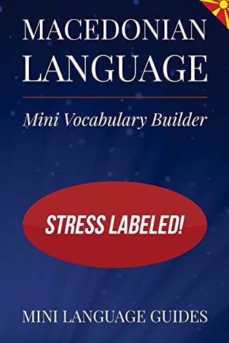 Macedonian Language Mini Vocabulary Builder : Stress Labeled
