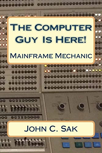 Computer Guy Is Here! : Mainframe Mechanic