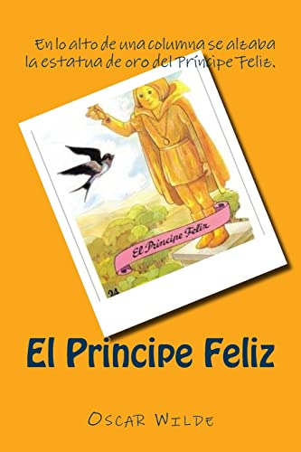 El príncipe feliz/ The happy Prince -Language: spanish