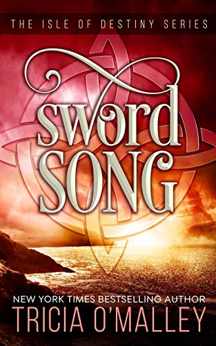 Sword Song: The Isle of Destiny Series (Volume 2) Paperback