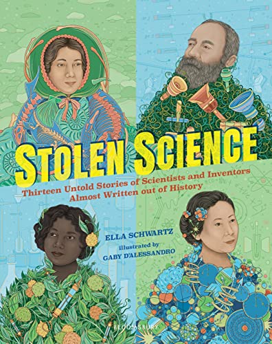 Stolen Science: Thirteen Untold Stories of Scientists and Inventors Almost Written Out of History
Stolen Science: Thirteen Untold Stories of Scientists and Inventors Almost Written Out of History