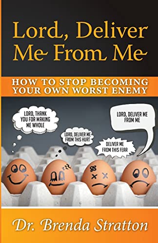 Lord, Deliver Me from Me: How to Stop Becoming Your Own Worst Enemy
Lord, Deliver Me from Me: How to Stop Becoming Your Own Worst Enemy