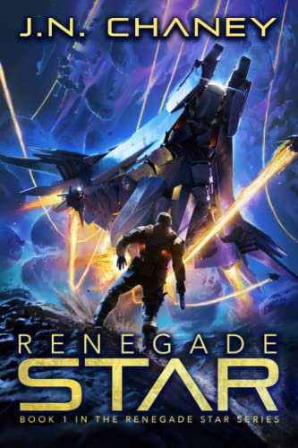 Renegade Star: An Intergalactic Space Opera Adventure