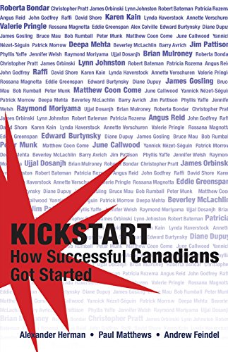 Kickstart How Successful Canadians Got Started