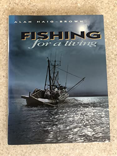 Fishing for a Living (Inscribed copy)