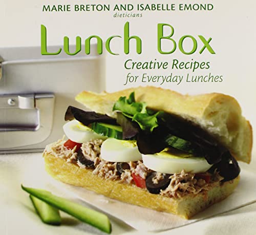 LUNCH BOX Creative Recipes for Everyday Lunches