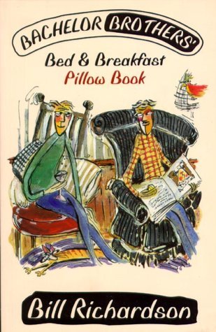 Bachelor Brothers' Bed and Breakfast Pillow Book