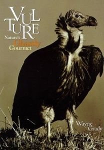 Vulture : Nature's Ghastly Gourmet
