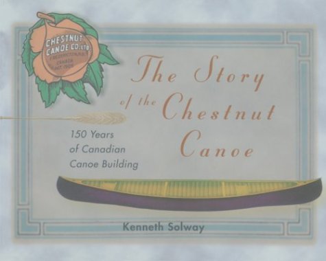 Story of the Chestnut Canoe