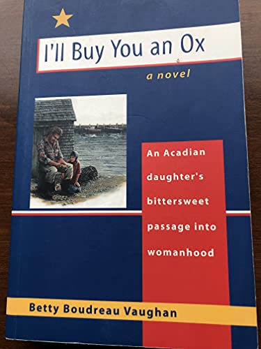 I'LL BUY YOU AN OX a Novel
